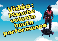 Vidéo – Planche volante haute performance