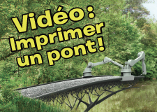 Vidéo – Imprimer un pont