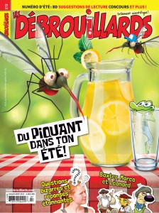 Juillet – août 2017 – Du piquant dans ton été!