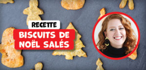 Ce Noël, cuisinez des biscuits salés !