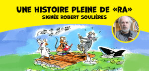 Histoire de Robert Soulières : Trois rats sur un radeau