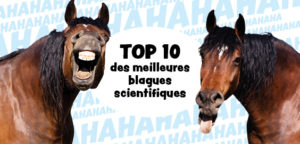 Notre sélection des 10 blagues scientifiques les plus drôles !