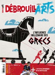 DébrouillArts – Avril 2022 – L’influence millénaire des Grecs