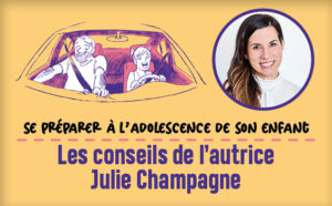 Julie Champagne : redorer le blason de l’adolescence