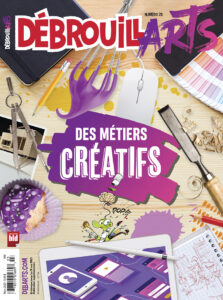 Couverture du magazine DébrouillArts, des métiers créatifs