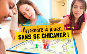 Conseils aux parents : jouer aux jeux de société en évitant la chicane