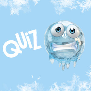 Quiz : Dans le froid de l’action