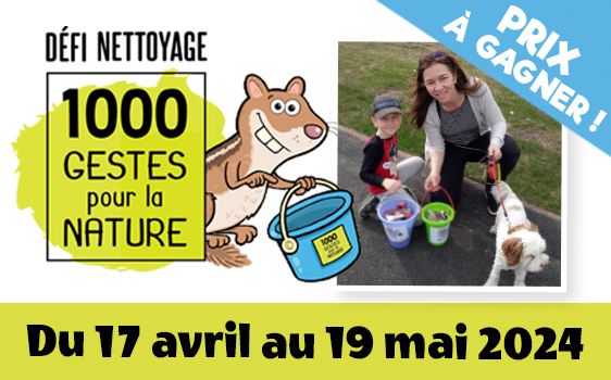 Défi nettoyage : 1000 gestes pour la nature