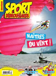 SPORT Débrouillards Mars 2011 – Maîtres du vent!