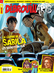 DébrouillArts – Mars 2013 – La Légende de Sarila